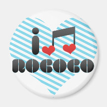 I Love Rococo Magnet