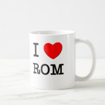 I Love Rom Coffee Mugs