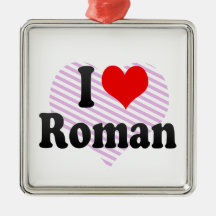I love Roman Christmas Ornaments