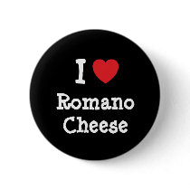 I love Romano Cheese heart T-Shirt Pins