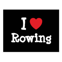 I love Rowing heart custom personalized Post Cards