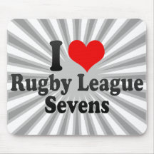 I love Rugby League Sevens Mouse Pads