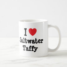 I love Saltwater Taffy heart T-Shirt Coffee Mugs