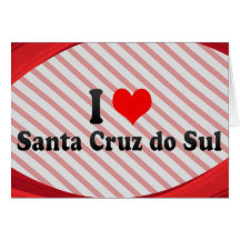 I Love Santa Cruz do Sul, Brazil Card