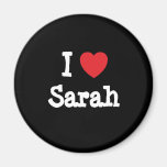 I love Sarah heart T-Shirt Fridge Magnet