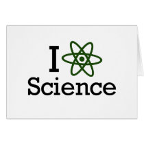 I Love Science Greeting Cards