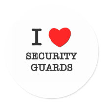I Love Security Guards Stickers