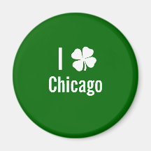 I love (shamrock) Chicago St Patricks Day Fridge Magnet