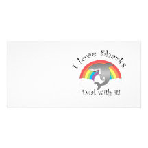 I love sharks deal with it! photo cards