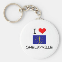 I Love SHELBYVILLE Indiana Key Chains