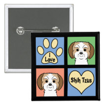 I Love Shih Tzus Pinback Buttons
