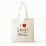 I Love Shopping In Barcelona Bag