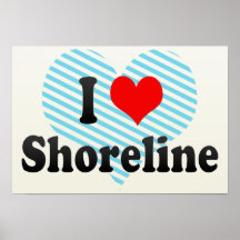 I Love Shoreline, United States Posters