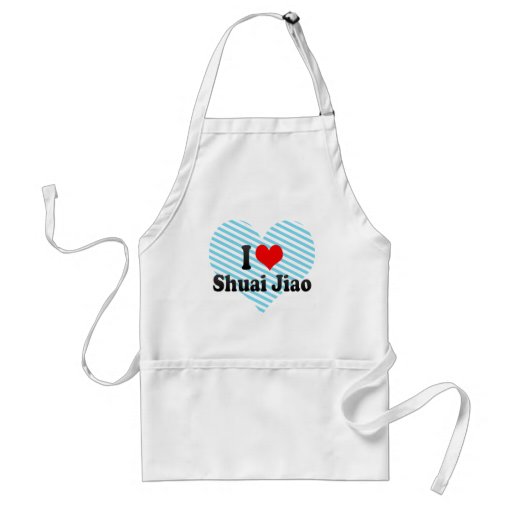 I love Shuai Jiao Apron