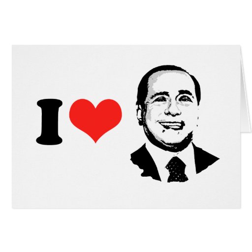 I Love Silvio Berlusconi Cards