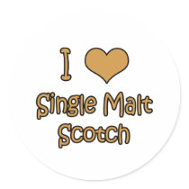 I Love Single Malt Scotch Sticker