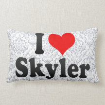 I love Skyler Pillow