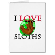 I Love Sloths