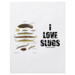 I Love Slugs (Naturalist / Nature) flyers
