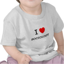 I Love SOCIOLOGY Tee Shirt