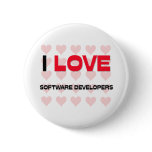 I LOVE SOFTWARE DEVELOPERS BUTTON