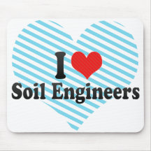 I Love Soil Engineers Mouse Pad