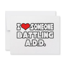 I Love Someone Battling A.D.D