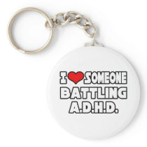 I Love Someone Battling A.D.H.D