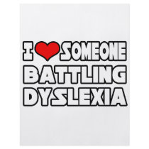 I Love Someone Battling Dyslexia