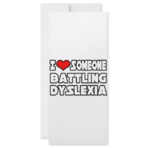 I Love Someone Battling Dyslexia