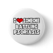 I Love Someone Battling Psoriasis