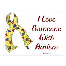 I LOVE SOMEONE WITH AUTISM POSTCARDS
