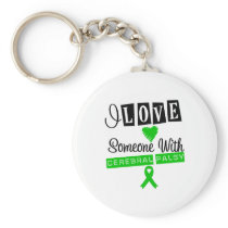 I Love Someone With Cerebral Palsy Key Chains