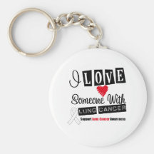 I Love Someone With Lung Cancer Keychains