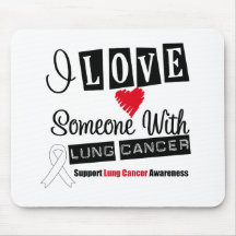 I Love Someone With Lung Cancer Mouse Pad