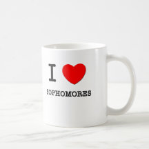 I Love Sophomores Coffee Mugs