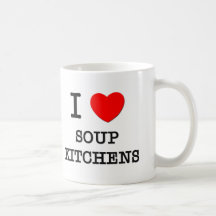 I Love Soup Kitchens Mugs