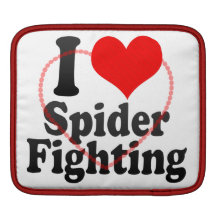 I love Spider Fighting iPad Sleeve