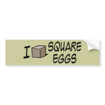 I Love Square Eggs