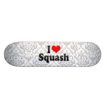 I love Squash Skateboard Deck