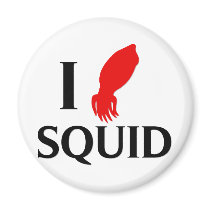 I Love Squid Magnet