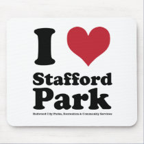 I LOVE Stafford Park mousepads