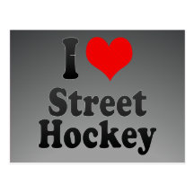 I love Street Hockey Postcard