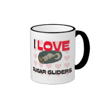 I Love Sugar Gliders Mugs