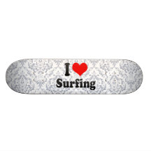 I love Surfing Skate Boards