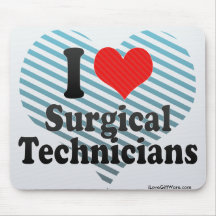 I Love Surgical Technicians Mouse Pads