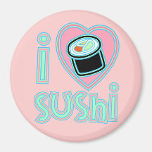 I love Sushi Magnets