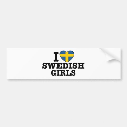I Love Swedish Girls Bumper Stickers