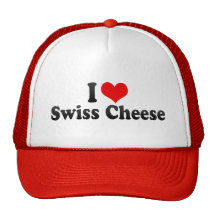I Love Swiss Cheese Hats