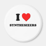 I love Synthesizers Fridge Magnet